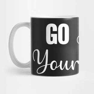 Go Ask Your Dad Mug